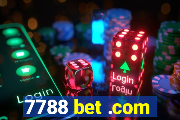 7788 bet .com